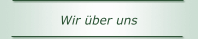 Wir über uns